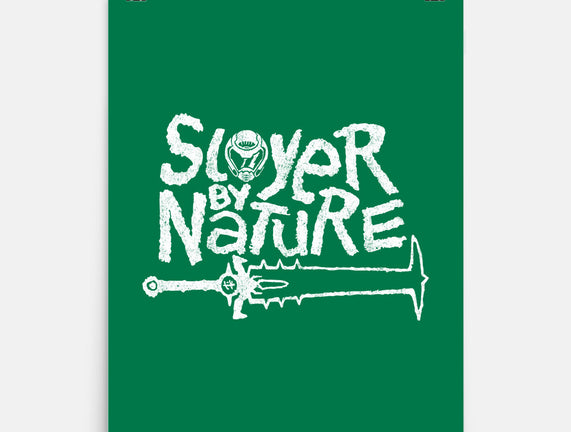 Slayer By Nature