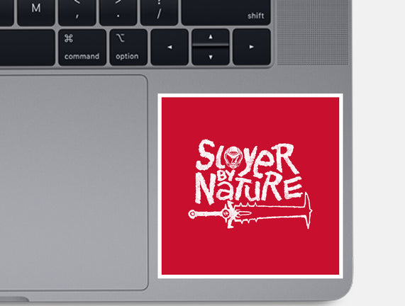 Slayer By Nature