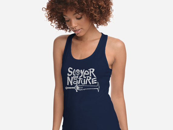Slayer By Nature