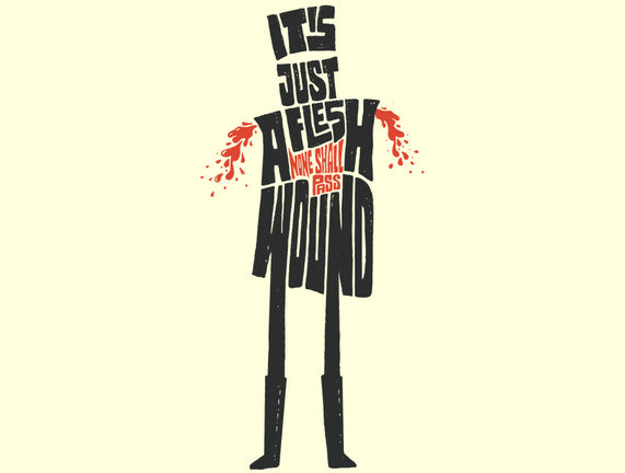 Tis But A Scratch