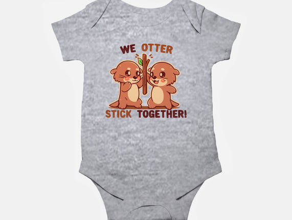 We Otter Stick Together