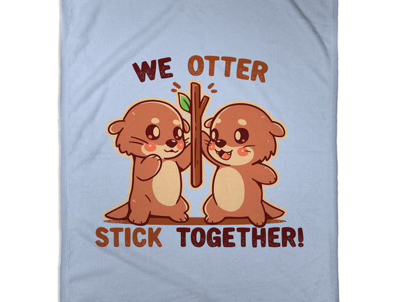 We Otter Stick Together