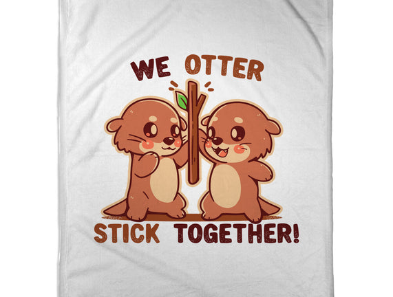 We Otter Stick Together