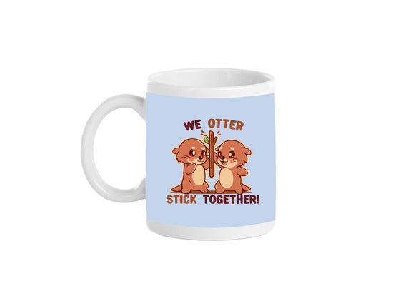 We Otter Stick Together