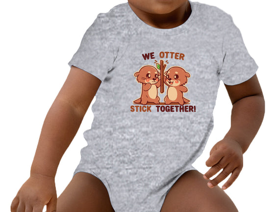 We Otter Stick Together