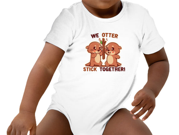 We Otter Stick Together
