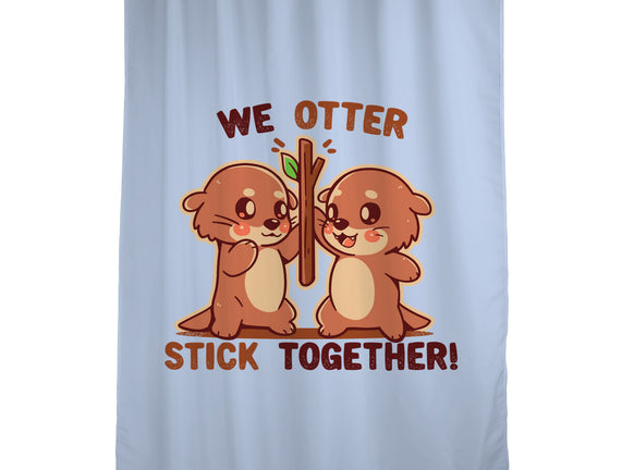 We Otter Stick Together