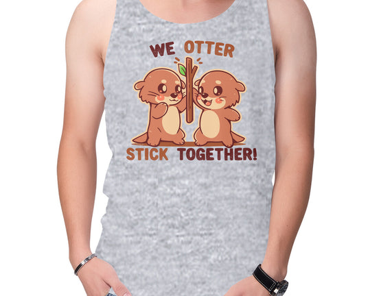 We Otter Stick Together