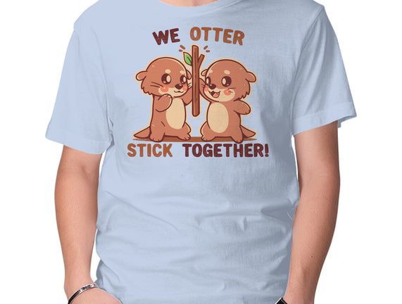 We Otter Stick Together