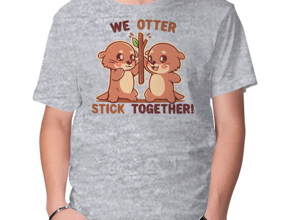 We Otter Stick Together