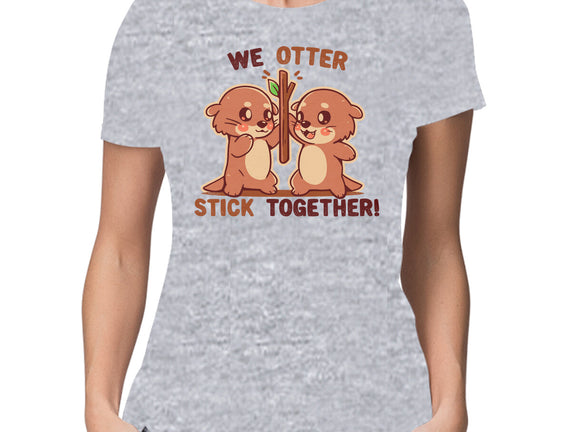 We Otter Stick Together