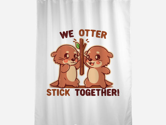 We Otter Stick Together