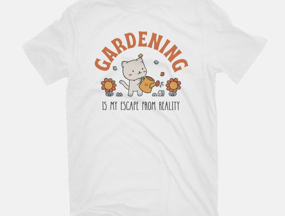 Gardening Is My Escape