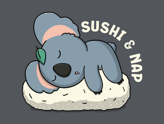 Sushi And Nap