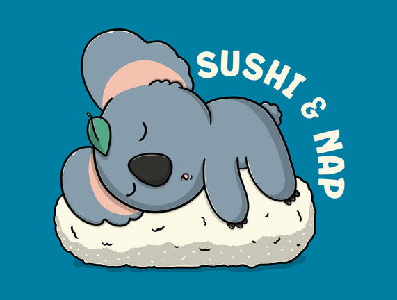 Sushi And Nap