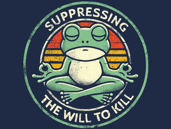 Suppressing The Will To Kill