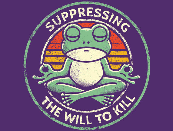 Suppressing The Will To Kill