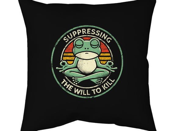 Suppressing The Will To Kill