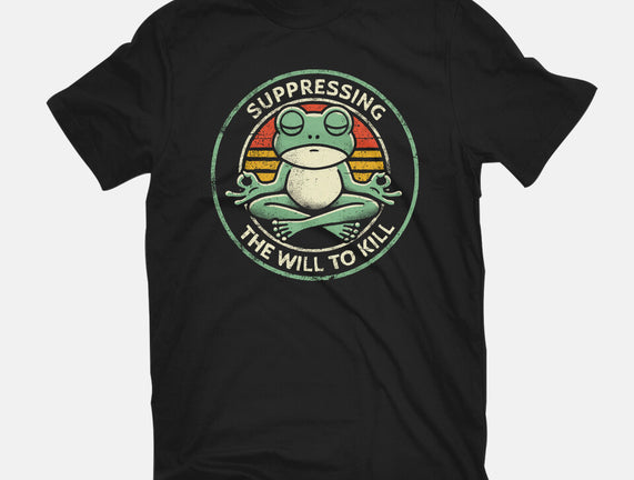 Suppressing The Will To Kill