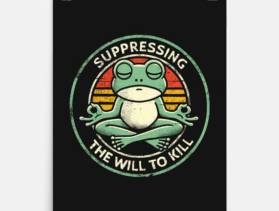 Suppressing The Will To Kill