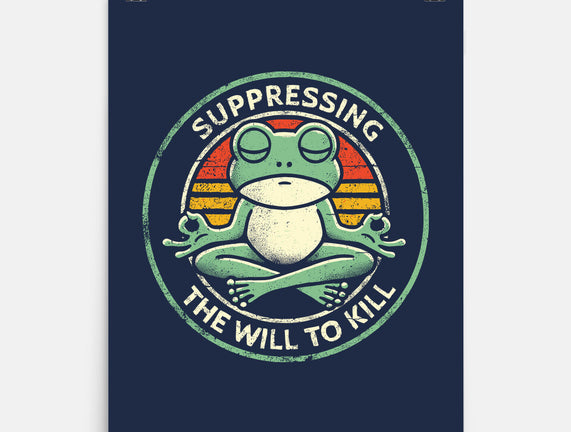 Suppressing The Will To Kill
