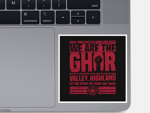 We Are The Ghor
