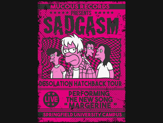 Sadgasm Live