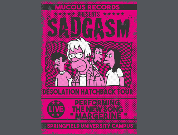 Sadgasm Live