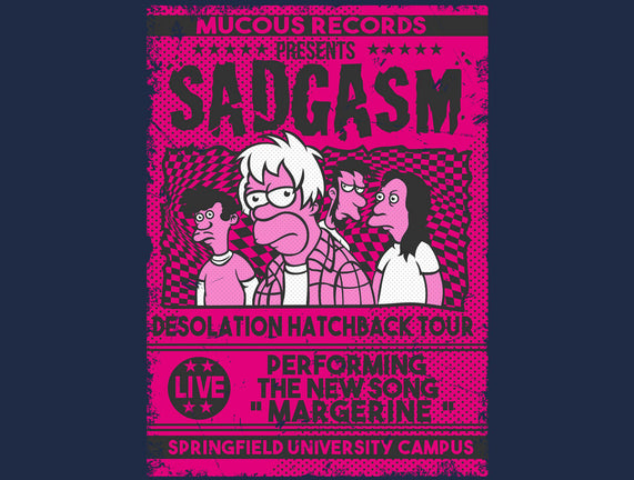 Sadgasm Live