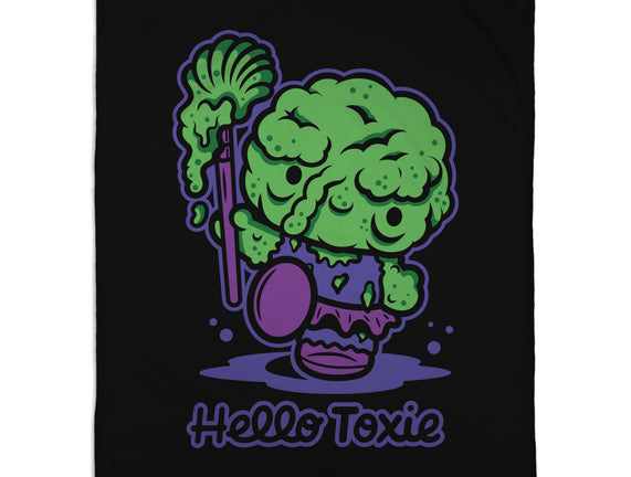 Hello Toxie