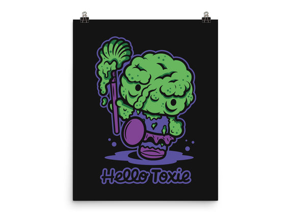 Hello Toxie