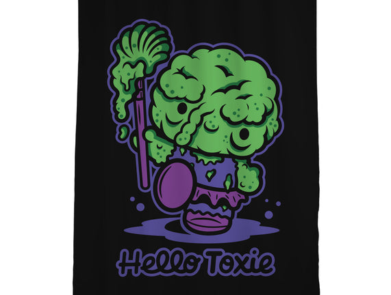 Hello Toxie