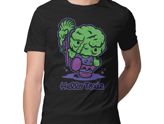 Hello Toxie