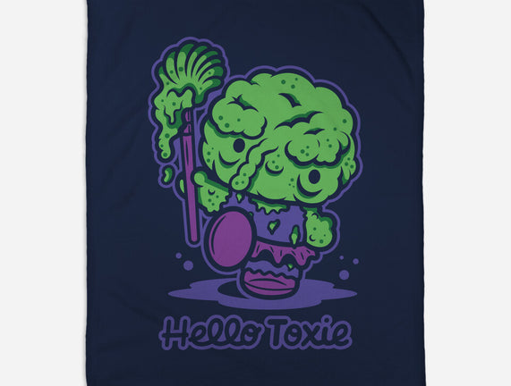 Hello Toxie
