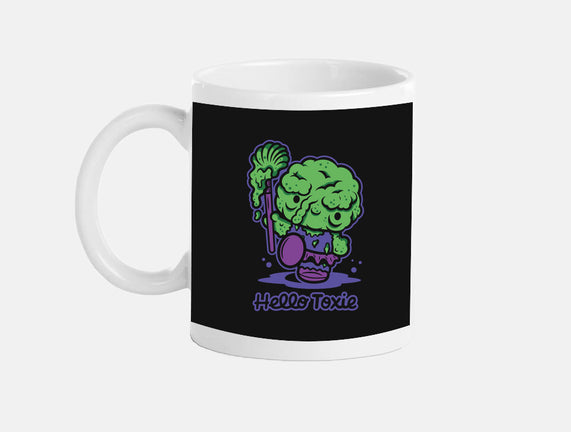 Hello Toxie