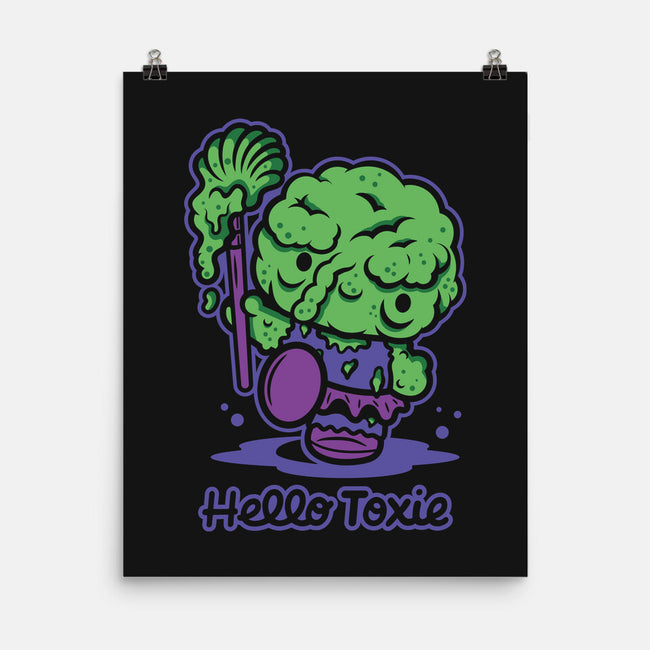 Hello Toxie-None-Matte-Poster-demonigote
