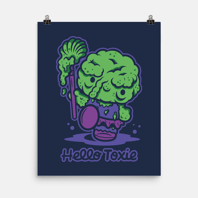 Hello Toxie-None-Matte-Poster-demonigote
