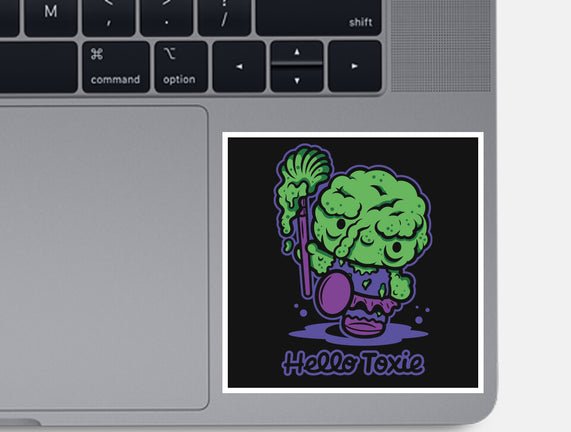 Hello Toxie