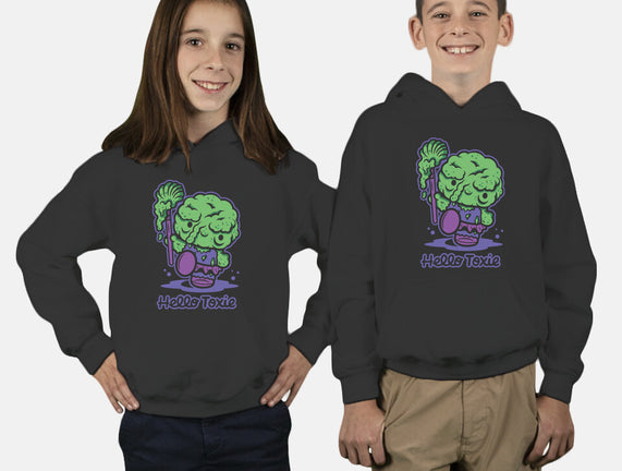 Hello Toxie