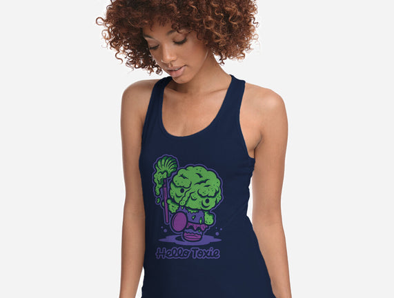 Hello Toxie