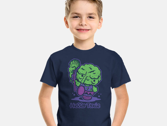 Hello Toxie