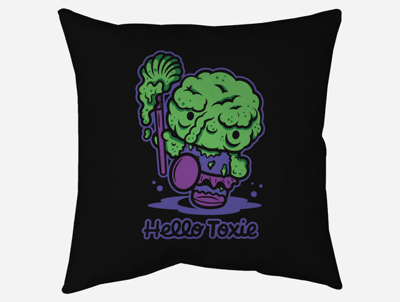 Hello Toxie