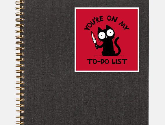 You're On My To-Do List