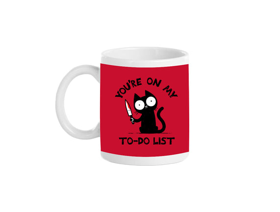 You're On My To-Do List