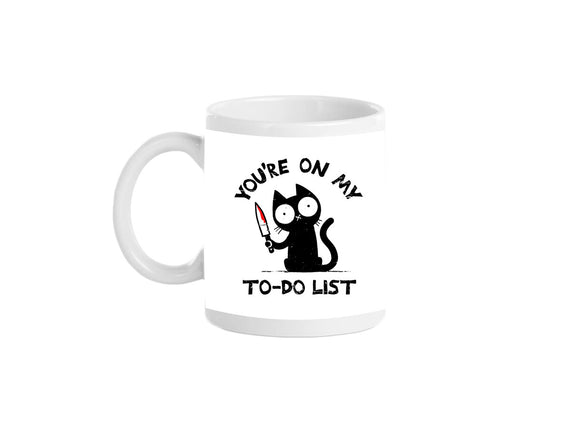 You're On My To-Do List