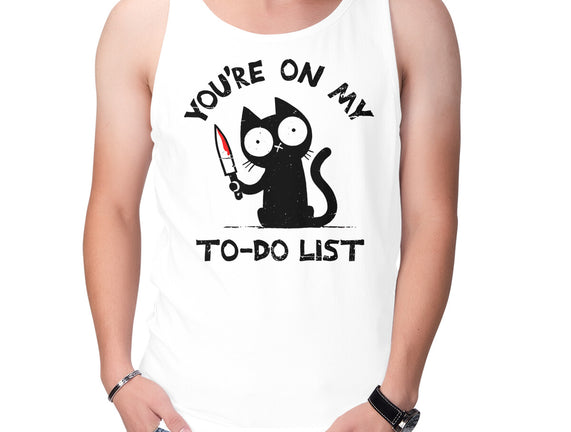 You're On My To-Do List