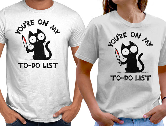 You're On My To-Do List