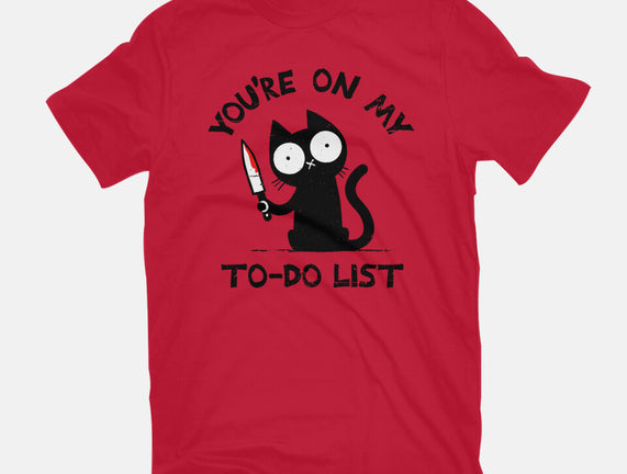 You're On My To-Do List