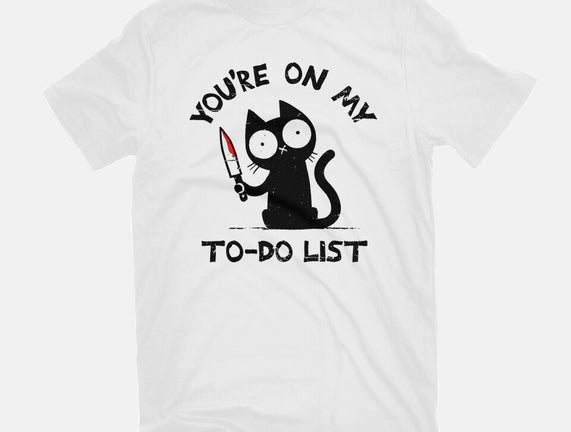 You're On My To-Do List