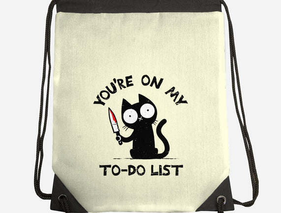 You're On My To-Do List